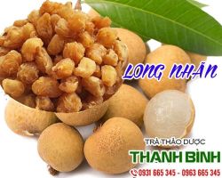 Mua bán long nhãn ( nhãn nhục ) ở huyện Bình Chánh có tác dụng cầm máu