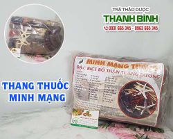 Thang thuốc Minh Mạng [Tác dụng, Cách dùng] Mua ở đâu nguyên chất giá rẻ ?